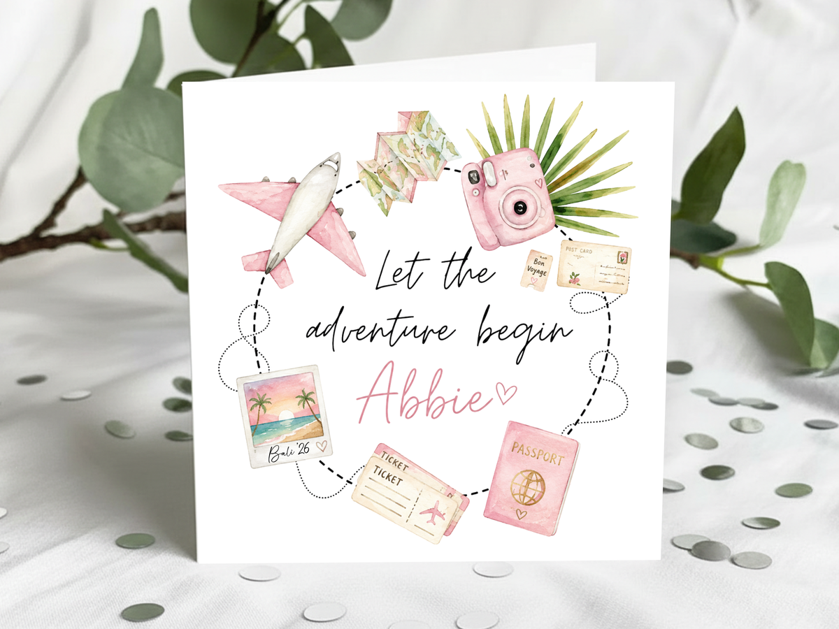 Personalised 'Let The Adventure Begin' Travel Greeting Card